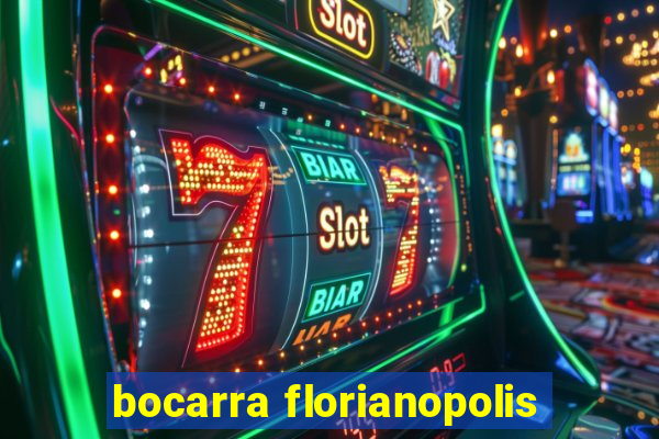 bocarra florianopolis